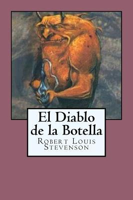 El Diablo de la Botella: The Bottle Imp [Spanish] 1539313247 Book Cover