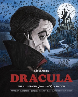 Dracula - Kid Classics: The Classic Edition Rei... 1951511255 Book Cover
