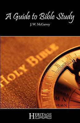 A Guide to Bible Study 0981970346 Book Cover