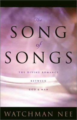 Song of Songs: The Divine Romance Between God a... 0870838725 Book Cover