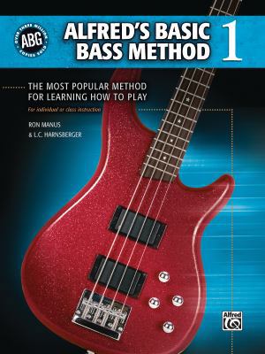 Alfred's Basic Bass Method, Bk 1: The Most Popu... 0739048856 Book Cover