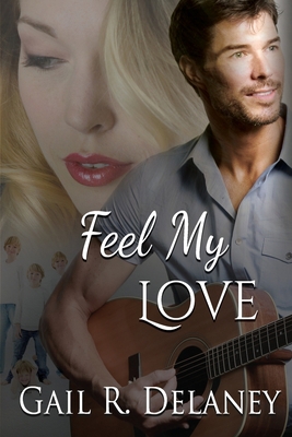 Feel My Love 1949705293 Book Cover