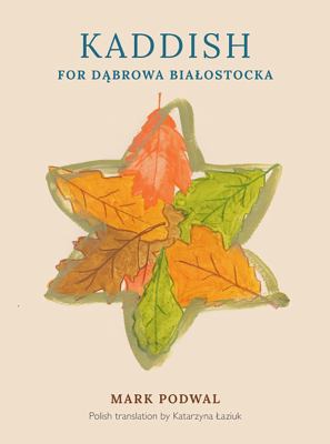 Paperback Kaddish for d?browa Bia?ostocka Book