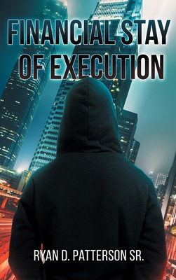 Financial Stay of Execution 1662847564 Book Cover