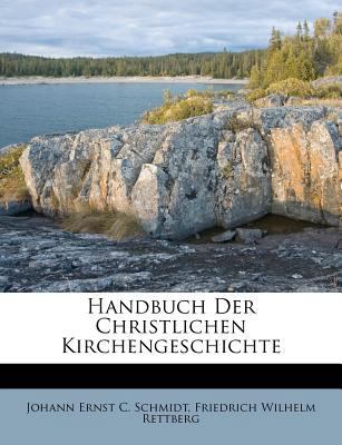 Handbuch Der Christlichen Kirchengeschichte 1248804554 Book Cover