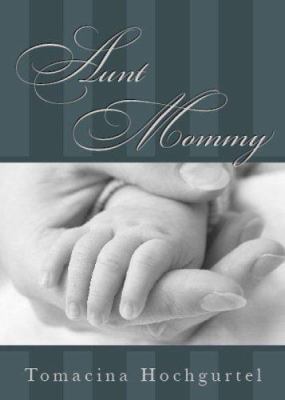 Aunt Mommy 1598867342 Book Cover