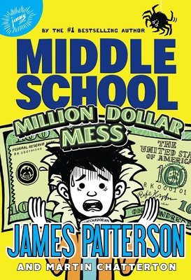 Middle School: Million Dollar Mess B0C27FVP2N Book Cover