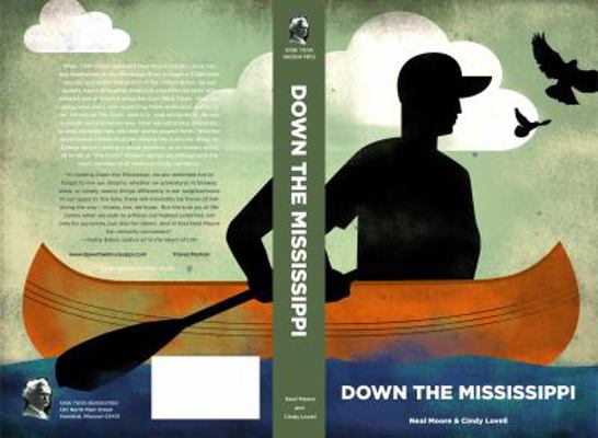 Down the Mississippi 0983716943 Book Cover