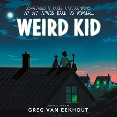 Weird Kid Lib/E 1665100338 Book Cover