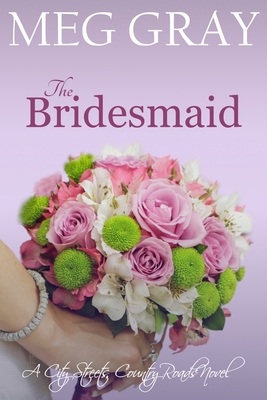 The Bridesmaid 1494421704 Book Cover