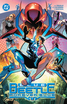 Blue Beetle Vol. 2: Forever Blue 1779528590 Book Cover