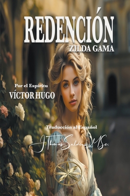 Redención [Spanish] B0CXF74292 Book Cover