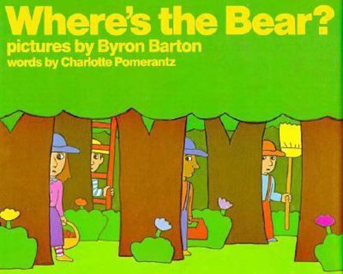 Where's the Bear? 0688017533 Book Cover