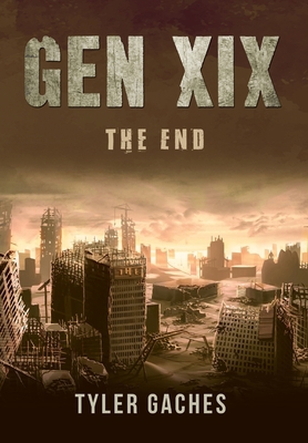 Gen XIX: The End B0BN6WB3TP Book Cover