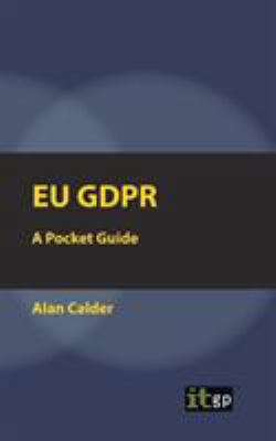 EU Gdpr: A Pocket Guide 1849288550 Book Cover