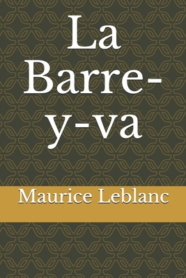 La Barre-y-va [French] B08FKVWMDC Book Cover