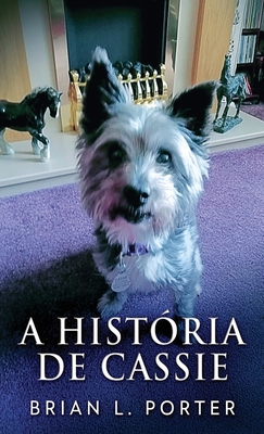 A Hist?ria de Cassie [Portuguese]            Book Cover