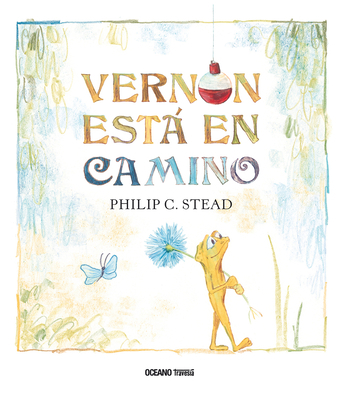 Vernon Está En Camino [Spanish] 6075279210 Book Cover