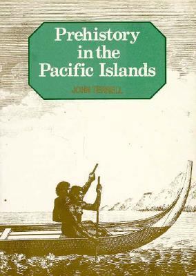 Prehistory in the Pacific Islands 0521369568 Book Cover