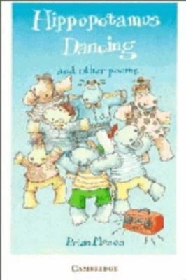 Hippopotamus Dancing and Other Poems 0521446848 Book Cover