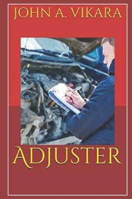 Adjuster 1717810594 Book Cover