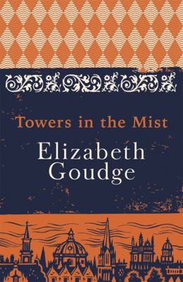 Towers in the Mist: The Cathedral Trilogy 1473655994 Book Cover