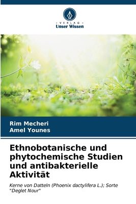 Ethnobotanische und phytochemische Studien und ... [German] 6207060563 Book Cover