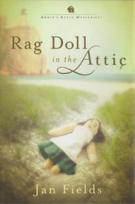 Rag Doll in the Attic 1596353392 Book Cover