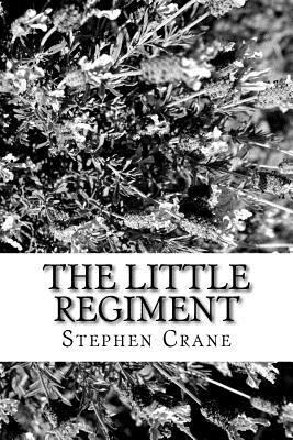 The Little Regiment 1986763978 Book Cover