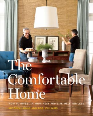 The Comfortable Home: How to Invest in Your Nes... 0307588785 Book Cover