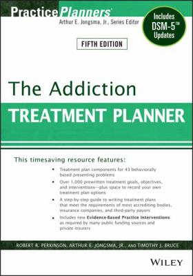 The Addiction Treatment Planner: Includes Dsm-5... 1118414756 Book Cover