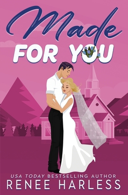 Made For You: Special Edition 1962459039 Book Cover