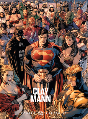 DC Poster Portfolio: Clay Mann 1779507100 Book Cover