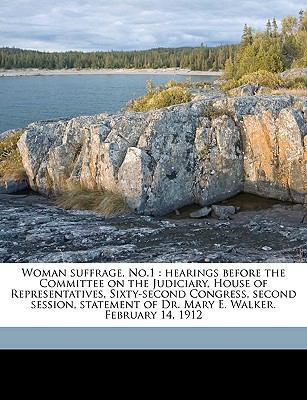 Woman Suffrage, No.1: Hearings Before the Commi... 1176008471 Book Cover