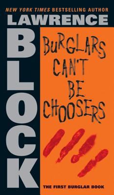 Burglars Can't Be Choosers 0060582553 Book Cover