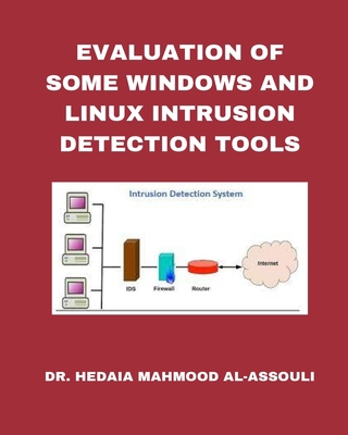 Evaluation of Some Windows and Linux Intrusion ... B0BGCYMLDB Book Cover