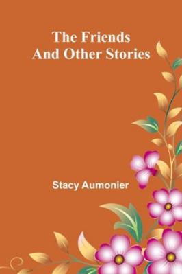 The Friends And Other Stories 937305239X Book Cover