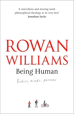 Being Human: Bodies, Minds, Persons 0281079757 Book Cover