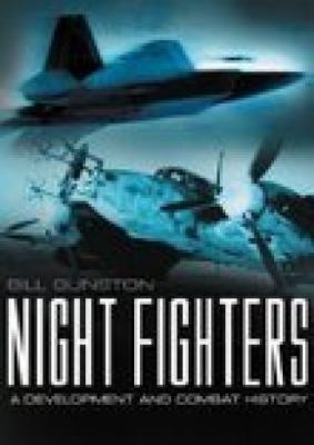 Night Fighters: A Development and Combat History 0750934107 Book Cover