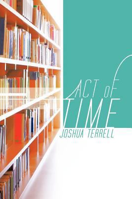 Act of Time 1426993668 Book Cover