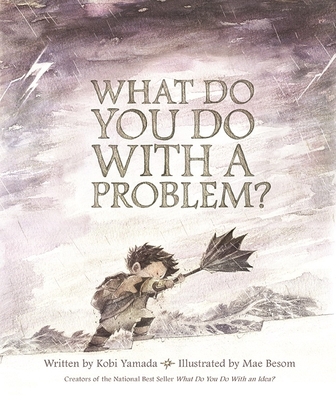 What Do You Do with a Problem 1943200009 Book Cover