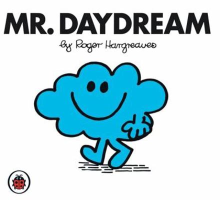 Mr Daydream V13: Mr Men and Little Miss            Book Cover