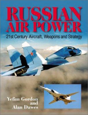 Russian Air Power book by Yefim Gordon