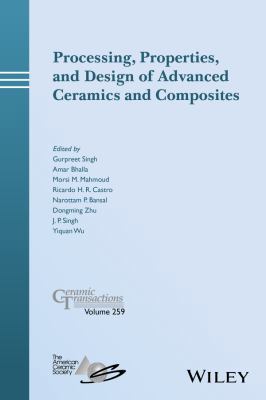 Processing, Properties, and Design of Advanced ... 1119323649 Book Cover