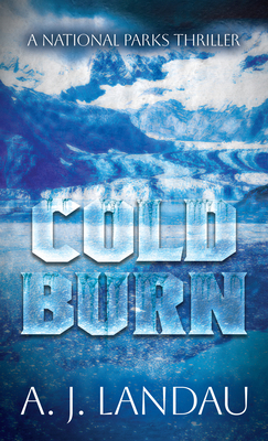 Cold Burn [Large Print] 1420528041 Book Cover