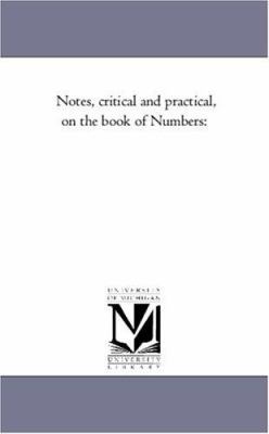 Notes, Critical and Practical, On the Book of N... 1425553257 Book Cover