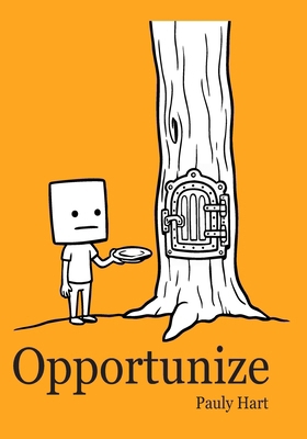 Opportunize 1955399654 Book Cover