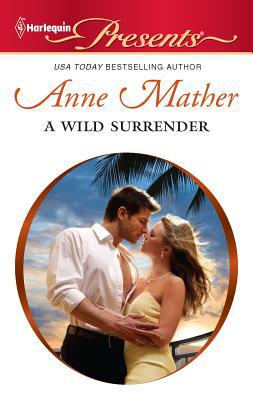 A Wild Surrender 0373130694 Book Cover