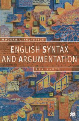 English Syntax and Argumentation 0333643062 Book Cover