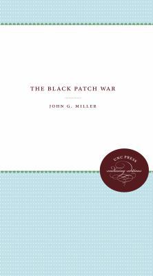 The Black Patch War 1469608588 Book Cover